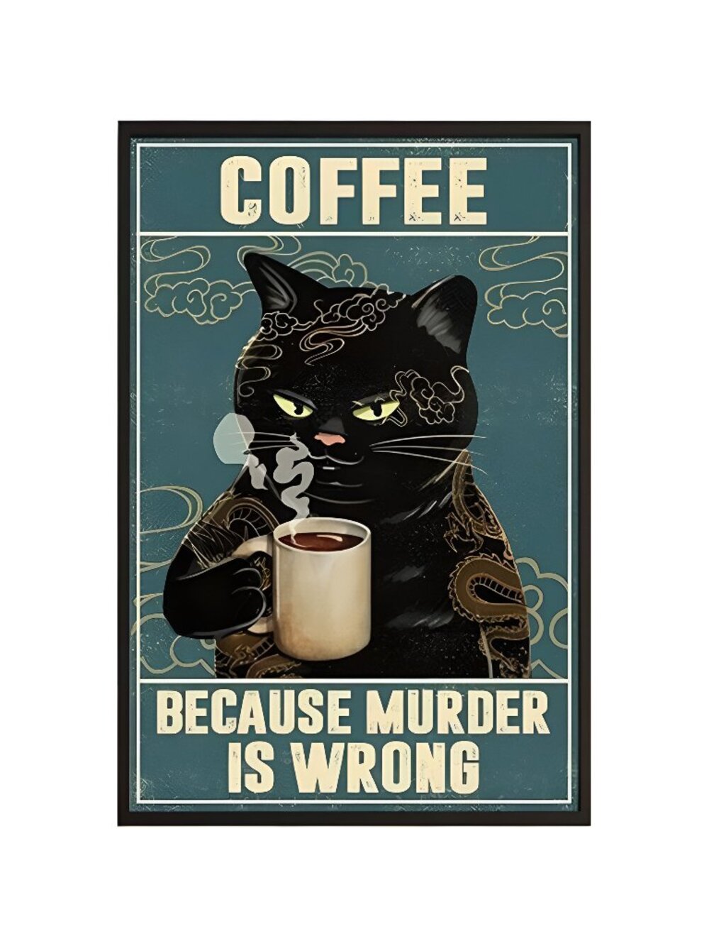 Wall Decor Black Cat Coffee Because Murder is Wrong Metal Tin Sign 8X12